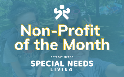 SPECIAL NEEDS LIVING NON-PROFIT OF THE MONTH: Living and Learning Enrichment Center